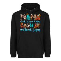 Black mama dont let your babies grow up without jesus Heavyweight Hoodie - Artiststas