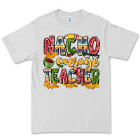 Dove Grey nacho average teacher Premium Tee - Zillion Design Studio