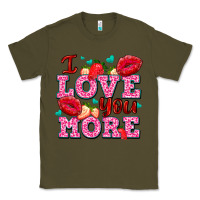 Army Green i love you more with lips and strawberry Classic Tee - AdoDesignShop