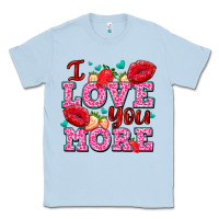Dusty Blue i love you more with lips and strawberry Classic Tee - AdoDesignShop
