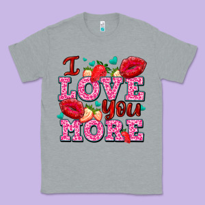 I Love You More With Lips And Strawberry Classic Tee Designed By Adodesignshop
