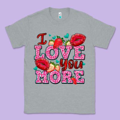I Love You More With Lips And Strawberry Classic Tee Designed By Adodesignshop