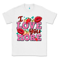 White i love you more with lips and strawberry Classic Tee - AdoDesignShop