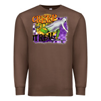 Chestnut creep it real Premium Sweatshirt - BarkalooDesign