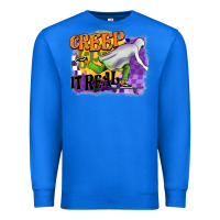 True Royal creep it real Premium Sweatshirt - BarkalooDesign