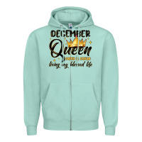 Seafoam december queen faith and favor living my blessed l Zipper Hoodie - MaliasSmallBusiness