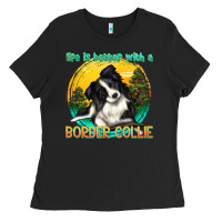 Black life is better with a border collie Ladies Tee - texasbilliewilder