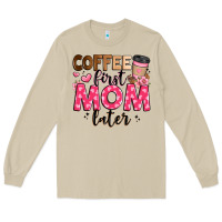 Mushroom coffee first mom later Long Sleeve Tee - JahusDesignShop