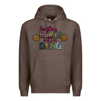 Coffee Everything Hurts and I m Dying Premium Hoodie - Bettercallsaul