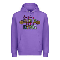 Purple Everything Hurts and I m Dying Premium Hoodie - Bettercallsaul