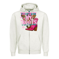Oatmeal Heather if i cant wear my boots i aint going Zipper Hoodie - NancyCooperArtShop