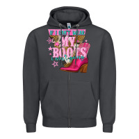 Smoke if i cant wear my boots i aint going Zipper Hoodie - NancyCooperArtShop