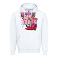 White if i cant wear my boots i aint going Zipper Hoodie - NancyCooperArtShop