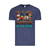 Vintage Denim all i need is coffee and my dog Vintage Tee - AdoDesignShop