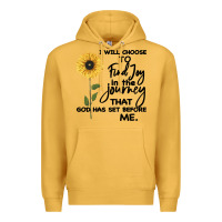 Mustard I Will Choose To Find Joy In The Journey That God Premium Hoodie - Bettercallsaul