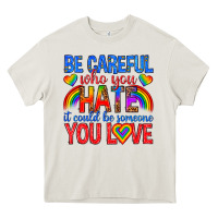 Cream be careful who you hate it could  be someone you l Heavy Core Tee - texasbilliewilder