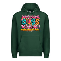 Sports Green some moms too much it's me,i'm some moms Premium Hoodie - JahusDesignShop