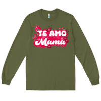 Army Green te amo mama Long Sleeve Tee - JahusDesignShop