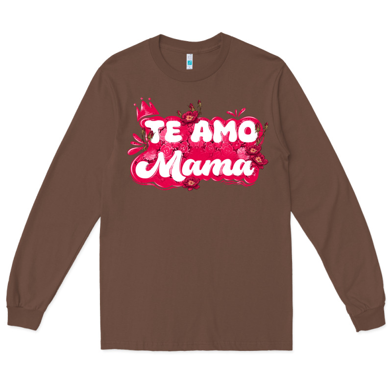 Te Amo Mama Long Sleeve Tee by JahusDesignShop | Teevron