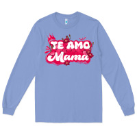 Colony Blue te amo mama Long Sleeve Tee - JahusDesignShop