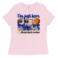 Bubblegum Pink i'm just here for the snacks #basketball brother Ladies Tee - Zillion Design Studio