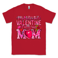 Red My Favorite Valentine Calls Me Classic Tee - CowhideDigitalArt
