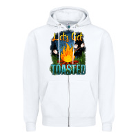White lets get toasted Zipper Hoodie - NancyCooperArtShop