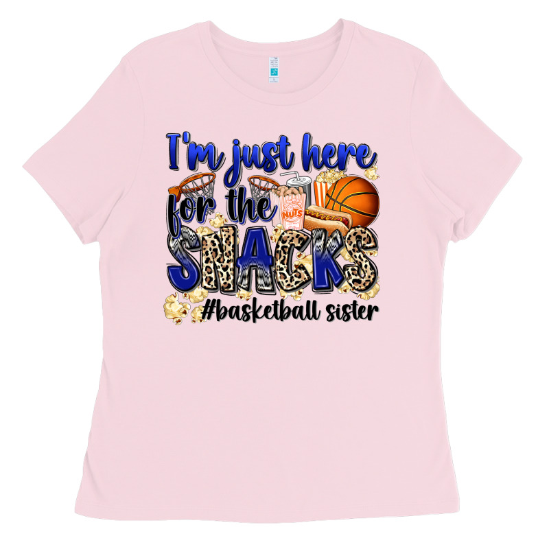 I'm Just Here For The Snacks #basketball Sister Ladies Tee by Zillion Design Studio | Teevron