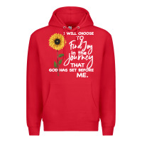 Red I Will Choose To Find Joy In The Journey That God Premium Hoodie - Bettercallsaul