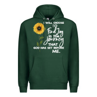 Sports Green I Will Choose To Find Joy In The Journey That God Premium Hoodie - Bettercallsaul