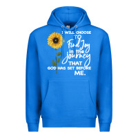 True Royal I Will Choose To Find Joy In The Journey That God Premium Hoodie - Bettercallsaul