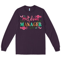 Plum meltdown manager Long Sleeve Tee - JahusDesignShop