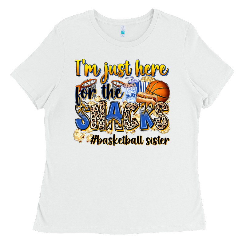 Im Just Here For The Snacks Basketball Sister Ladies Tee by Zillion Design Studio | Teevron