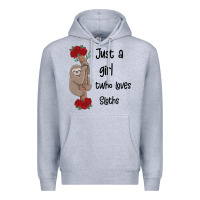 Heather Grey just a girl who loves sloths Premium Hoodie - Bettercallsaul