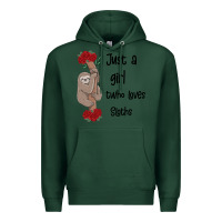 Sports Green just a girl who loves sloths Premium Hoodie - Bettercallsaul