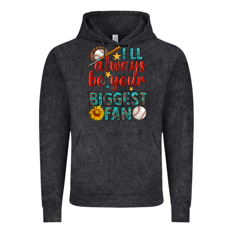 I'll Always Be Your Biggest Fan Baseball Vintage Hoodie by BundleAndBundleShop | Teevron