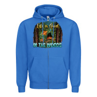 True Royal life is good in the woods Zipper Hoodie - NancyCooperArtShop