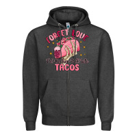 Charcoal Heather forget love id rather fall into tacos Zipper Hoodie - MaliasSmallBusiness