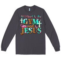 Smoke all i need is the gym and jesus Long Sleeve Tee - JahusDesignShop