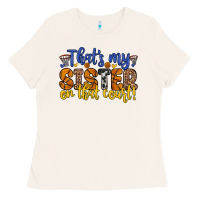 Bone that s my sister on that court Ladies Tee - Zillion Design Studio