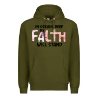 Army Green Oceans Deep My Faith Will Stand Premium Hoodie - Bettercallsaul