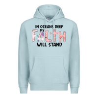 Blue Mist Oceans Deep My Faith Will Stand Premium Hoodie - Bettercallsaul