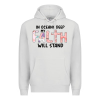 Dove Grey Oceans Deep My Faith Will Stand Premium Hoodie - Bettercallsaul