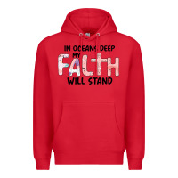 Red Oceans Deep My Faith Will Stand Premium Hoodie - Bettercallsaul