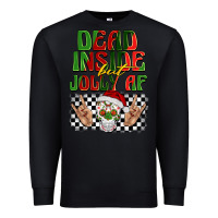 Black dead inside but jolly af Premium Sweatshirt - BarkalooDesign