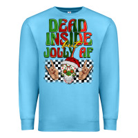 Ocean Blue dead inside but jolly af Premium Sweatshirt - BarkalooDesign