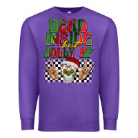 Purple dead inside but jolly af Premium Sweatshirt - BarkalooDesign