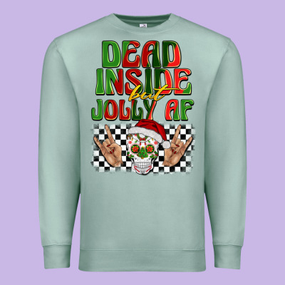 Dead Inside But Jolly Af Premium Sweatshirt Designed By Barkaloodesign