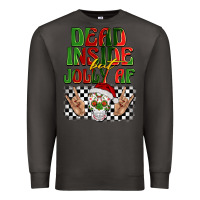 Smoke dead inside but jolly af Premium Sweatshirt - BarkalooDesign