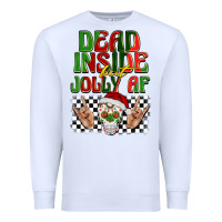 White dead inside but jolly af Premium Sweatshirt - BarkalooDesign